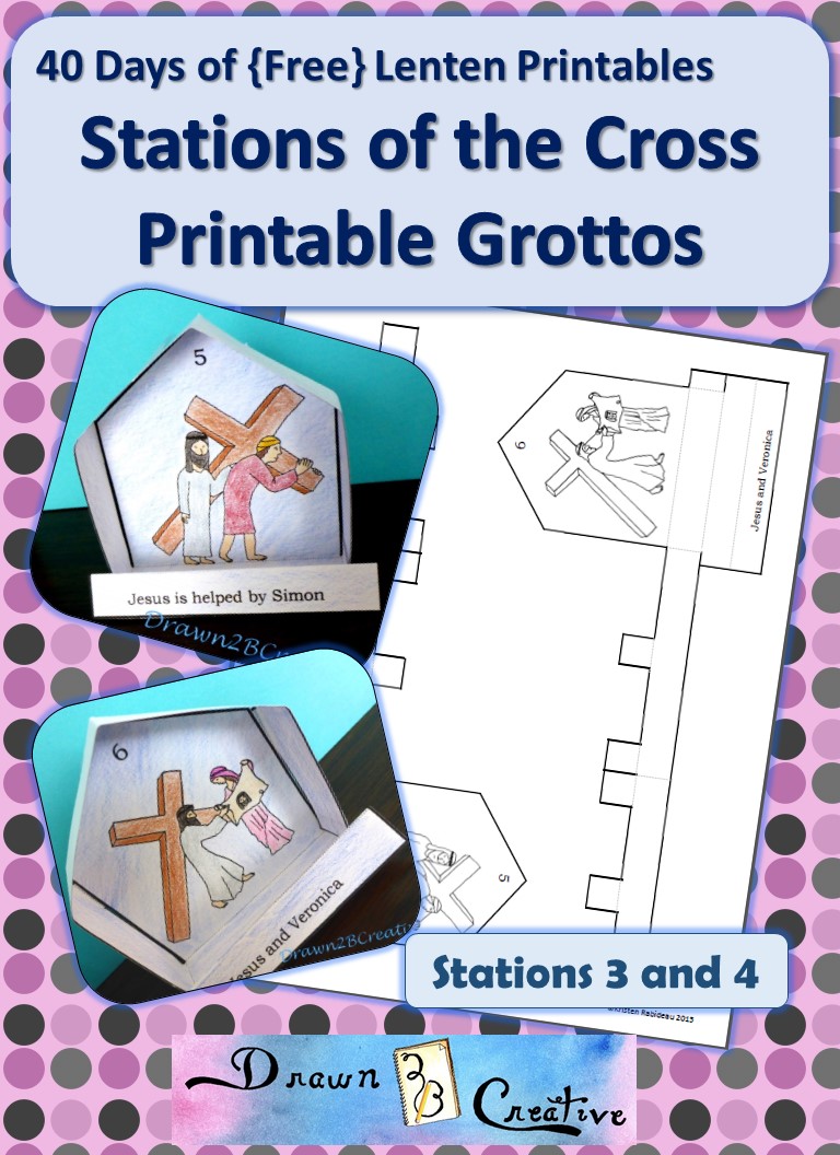 40 Days of Free Lenten Printables: Stations of the Cross Grottos 5 and ...